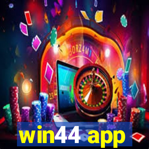 win44 app